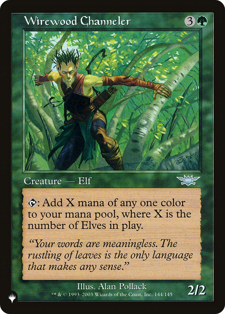 Wirewood Channeler (144/145) [The List Reprints]