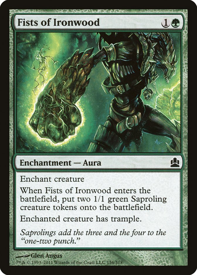Fists of Ironwood (156) [Commander]