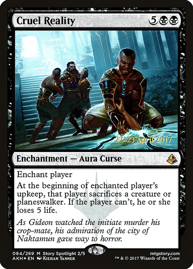Cruel Reality (84) [Prerelease Cards]