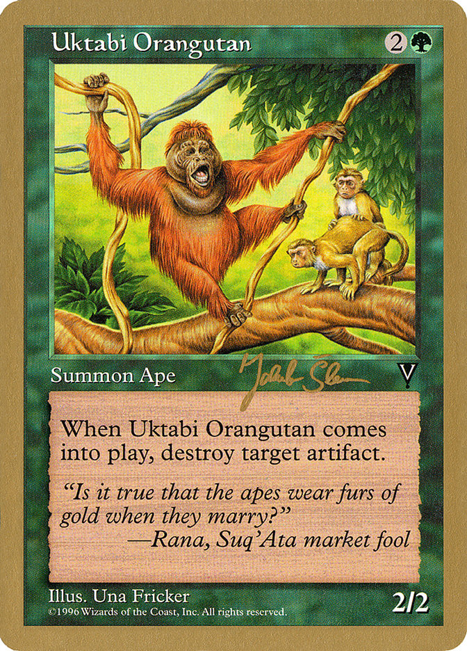 Uktabi Orangutan - 1997 Jakub Slemr (VIS) [World Championship Decks]