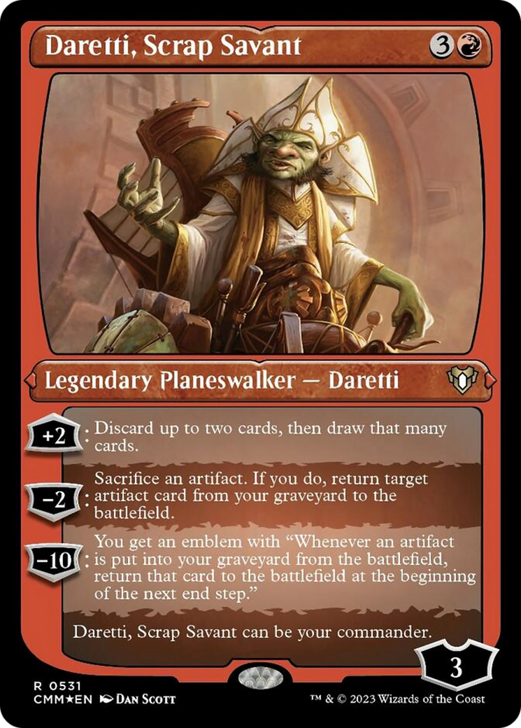 Daretti, Scrap Savant (Foil Etched) (531) [Commander Masters]