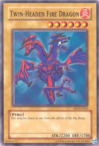 Twin-Headed Fire Dragon (PSV-EN042) [Pharaoh's Servant (Worldwide English)]