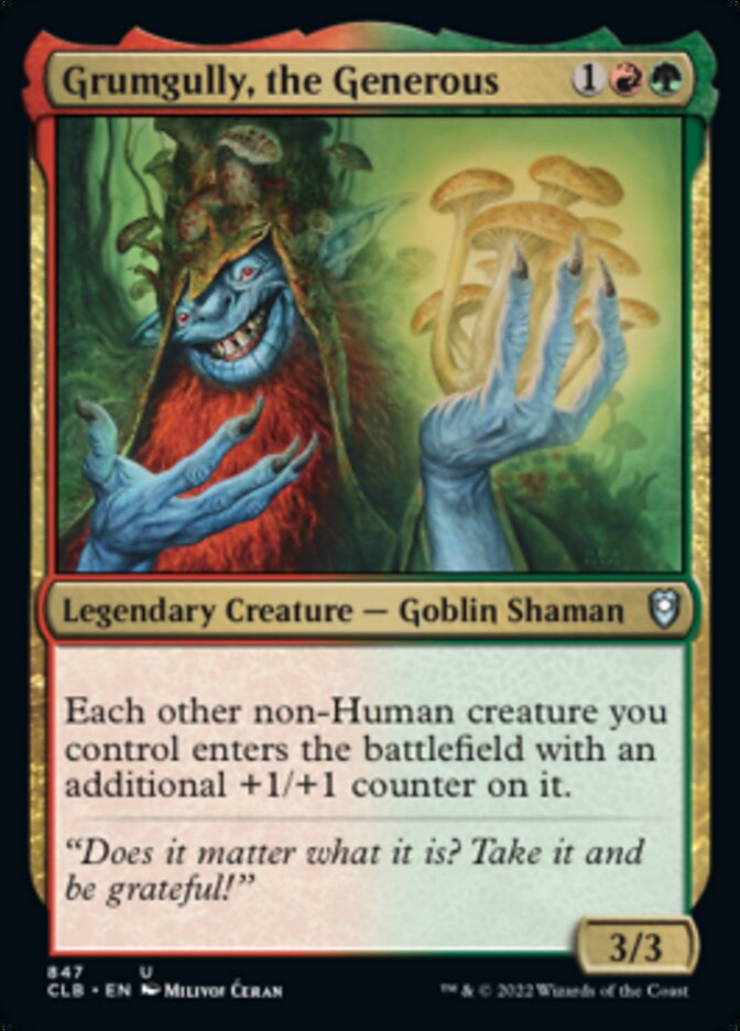 Grumgully, the Generous (847) [Commander Legends: Battle for Baldur's Gate]