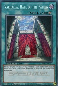 Valhalla, Hall of the Fallen (Secret) (SBCB-EN141) [Speed Duel: Battle City Box]
