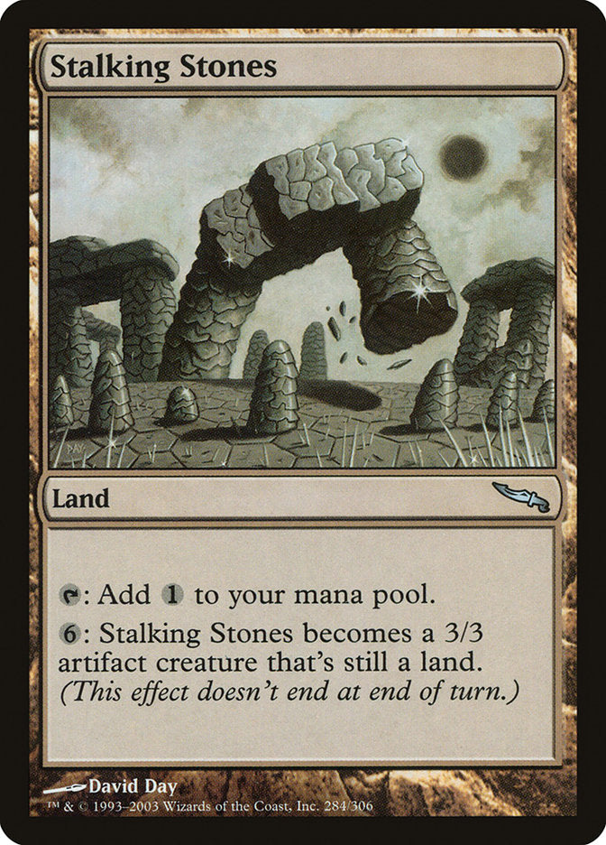 Stalking Stones (284) [Mirrodin]