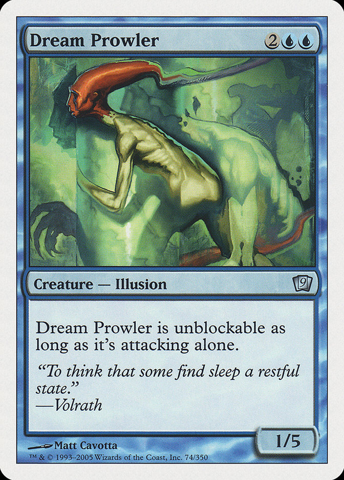 Dream Prowler (74) [9th Edition]