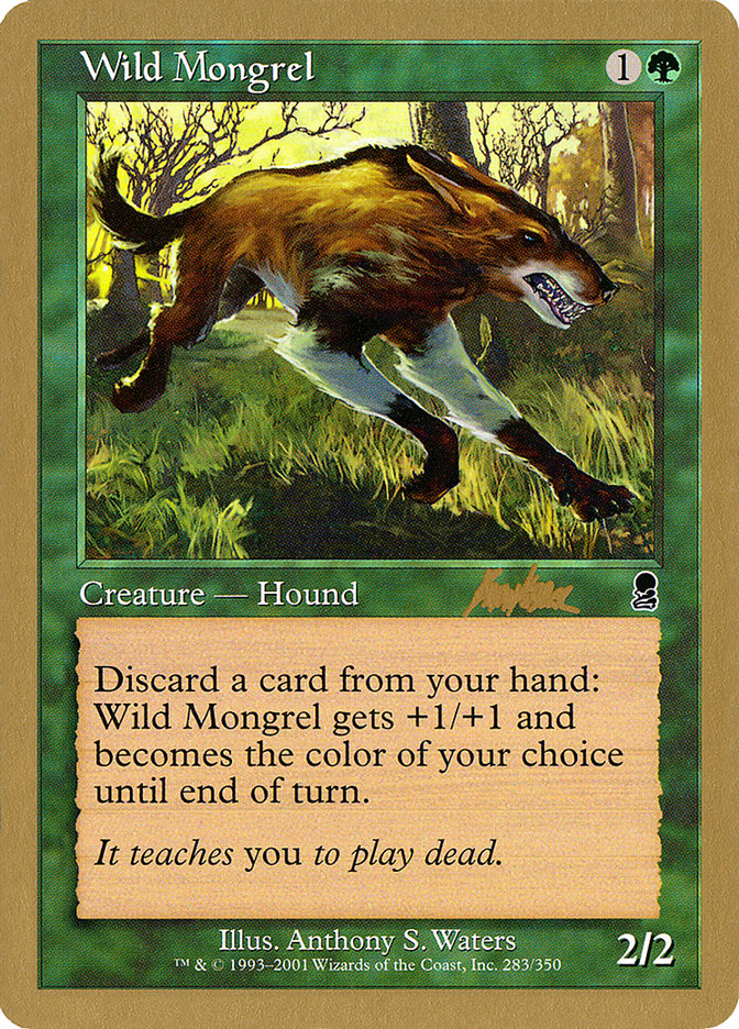 Wild Mongrel - 2002 Brian Kibler (ODY) [World Championship Decks]