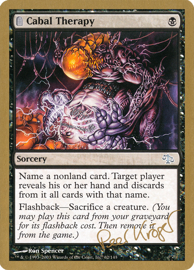 Cabal Therapy - 2003 Peer Kroger (JUD) [World Championship Decks]