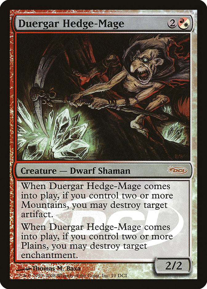 Duergar Hedge-Mage (19) [WPN & Gateway Promos]