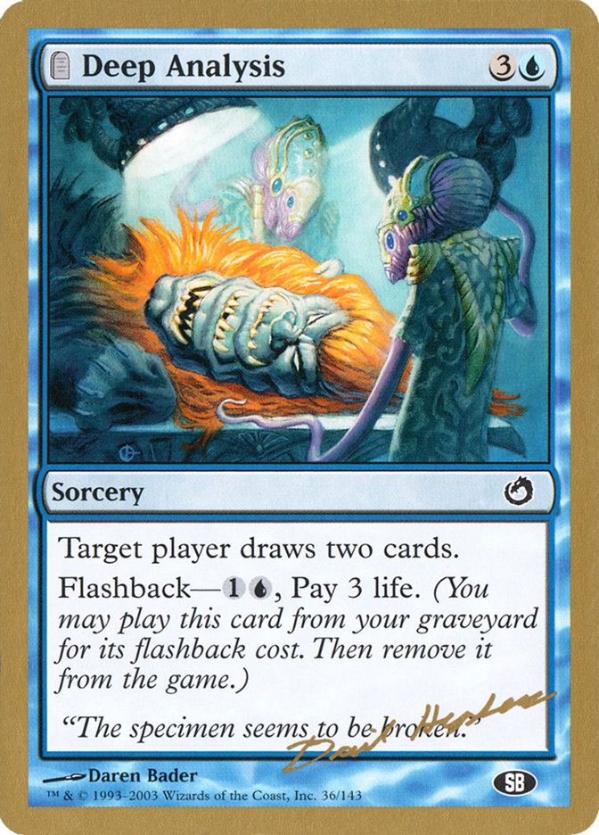 Deep Analysis - 2003 Dave Humpherys (TOR) (SB) [World Championship Decks]