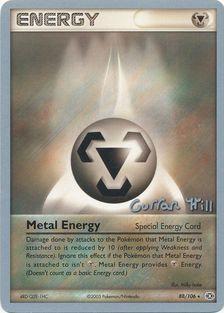 Metal Energy - 2005 (Curran Hill) (88/106) [World Championship Decks]
