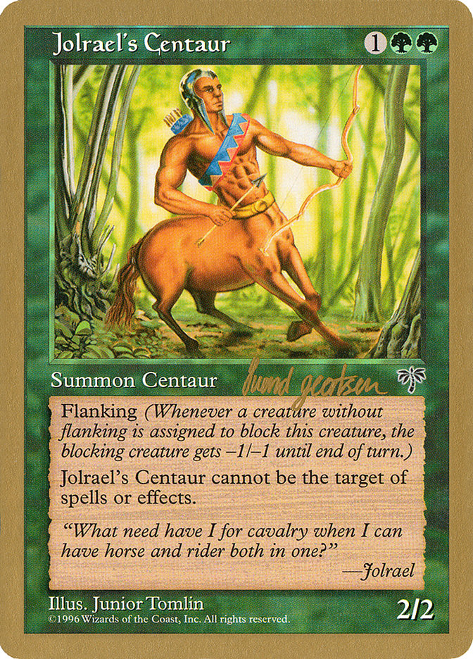 Jolrael's Centaur - 1997 Svend Geertsen (MIR) [World Championship Decks]