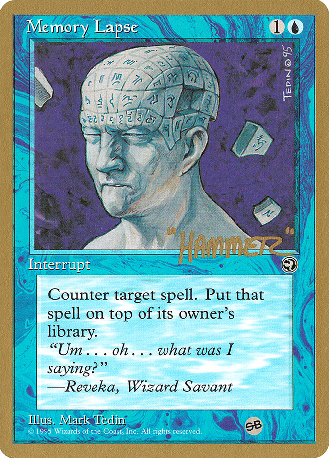 Memory Lapse - 1996 Shawn "Hammer" Regnier (HML) (SB) [World Championship Decks]