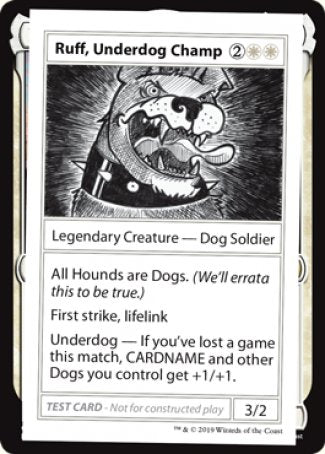Ruff, Underdog Champ (No PW Symbol) [Mystery Booster: Convention Edition Exclusives]