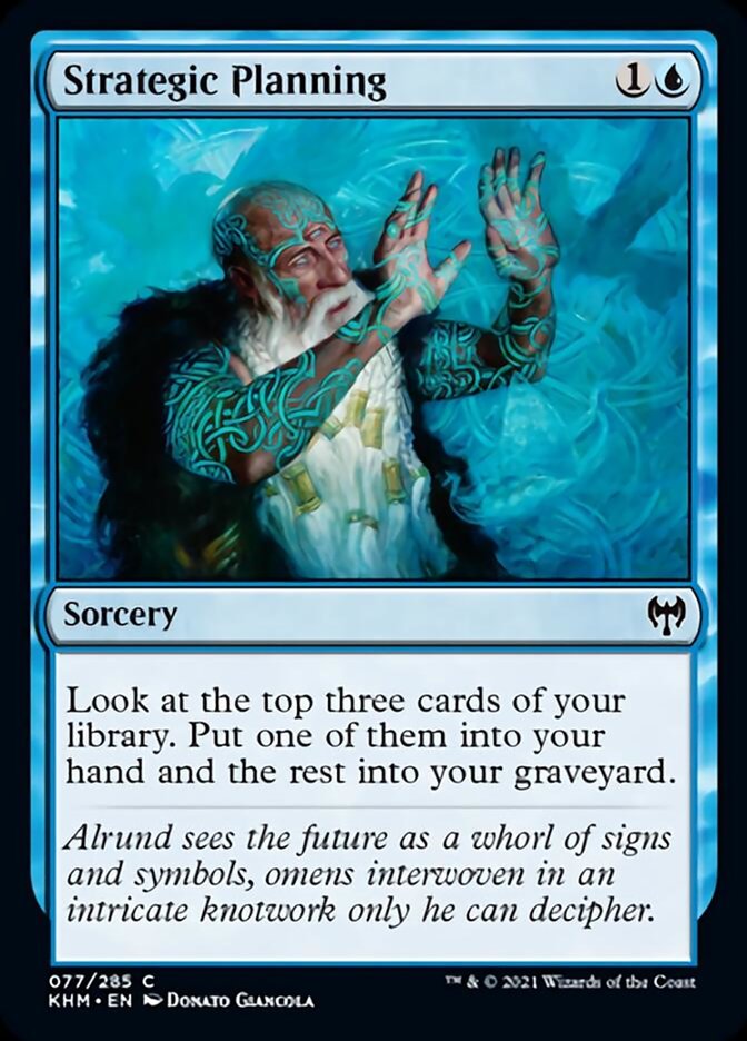 Strategic Planning (77) [Kaldheim]