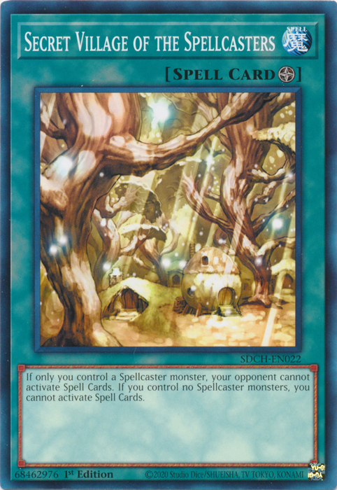 Secret Village of the Spellcasters (SDCH-EN022) [Structure Deck: Spirit Charmers]