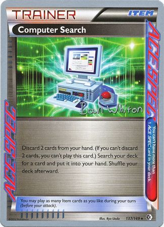 Computer Search - 2013 (Ian Whiton) (137/149) [World Championship Decks]