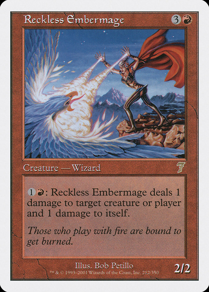 Reckless Embermage (212) [7th Edition]