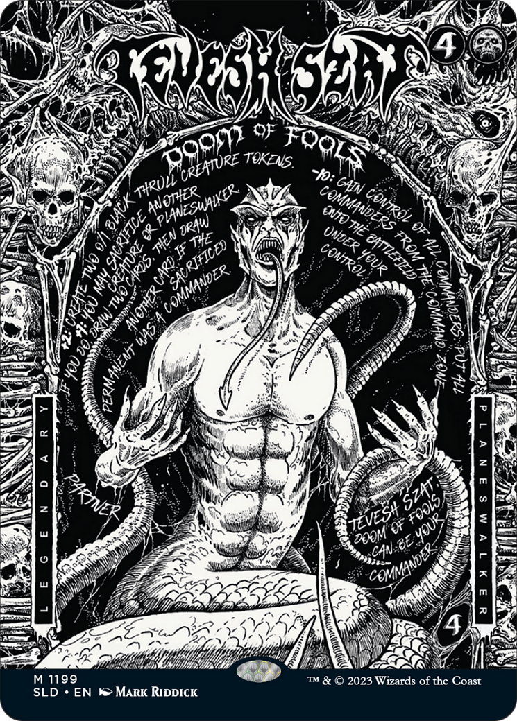 Tevesh Szat, Doom of Fools (1199) [Secret Lair Drop Series]