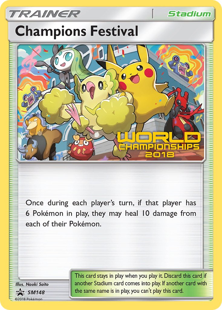 Champions Festival - SM148 (World Championships 2018) [Quarter Finalist] (SM148) [SM Promos]