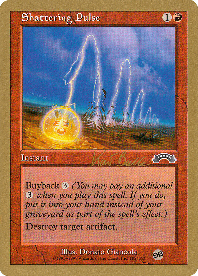 Shattering Pulse - 1999 Kai Budde (EXO) (SB) [World Championship Decks]