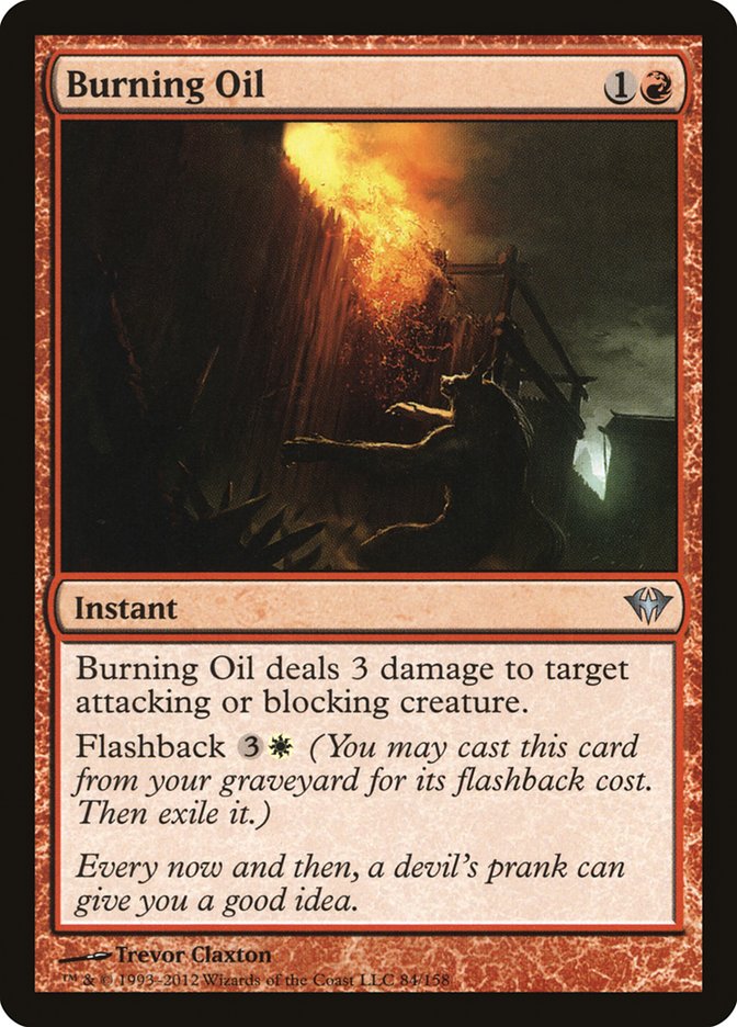 Burning Oil (84) [Dark Ascension]