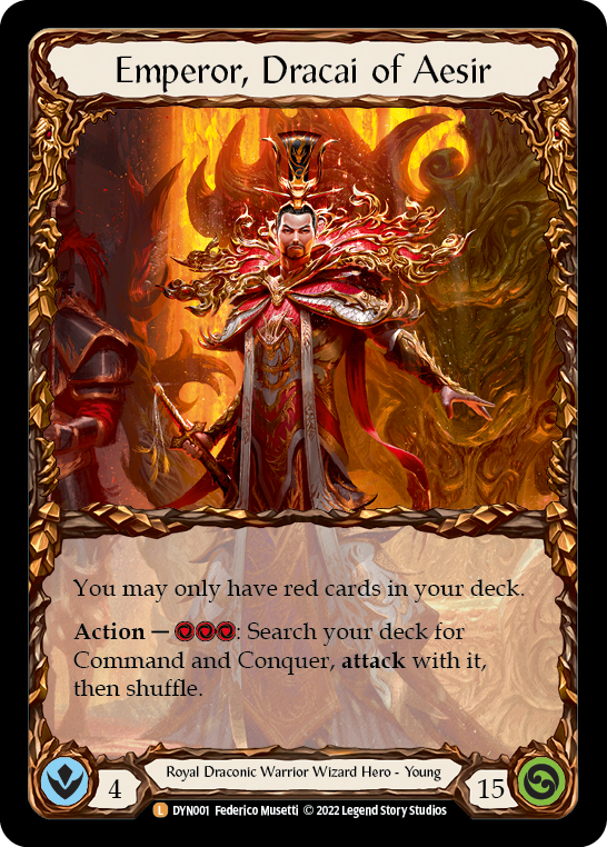Emperor, Dracai of Aesir (DYN001) [Dynasty]