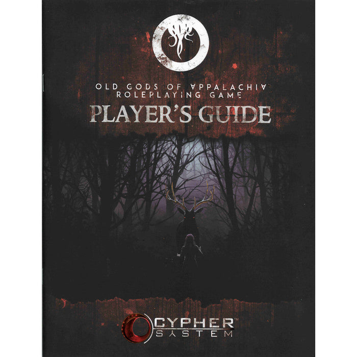 Old Gods of Appalachia RPG (Cypher System) Player's Guide
