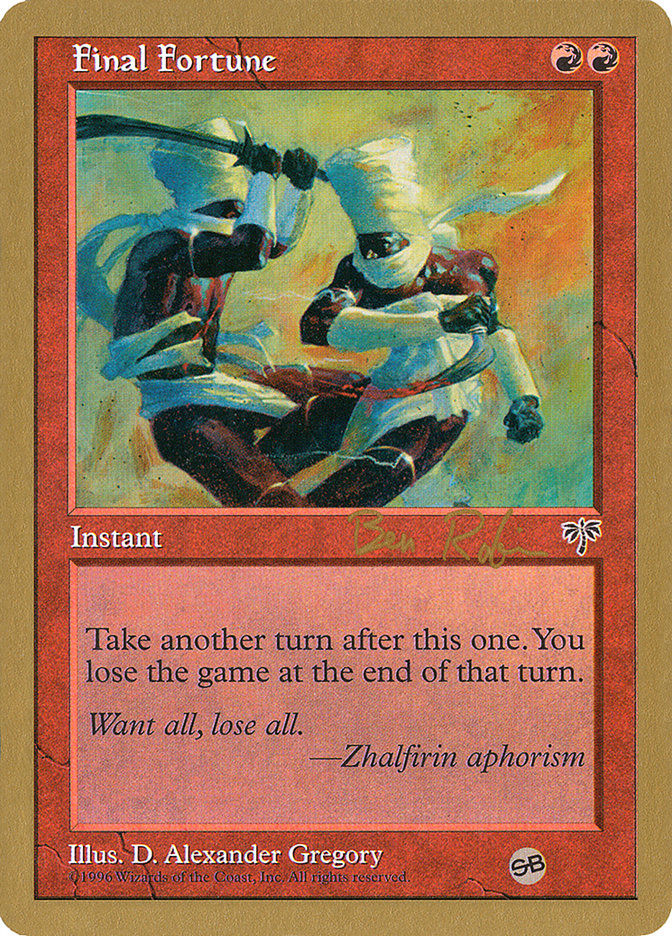 Final Fortune - 1998 Ben Rubin (MIR) (SB) [World Championship Decks]