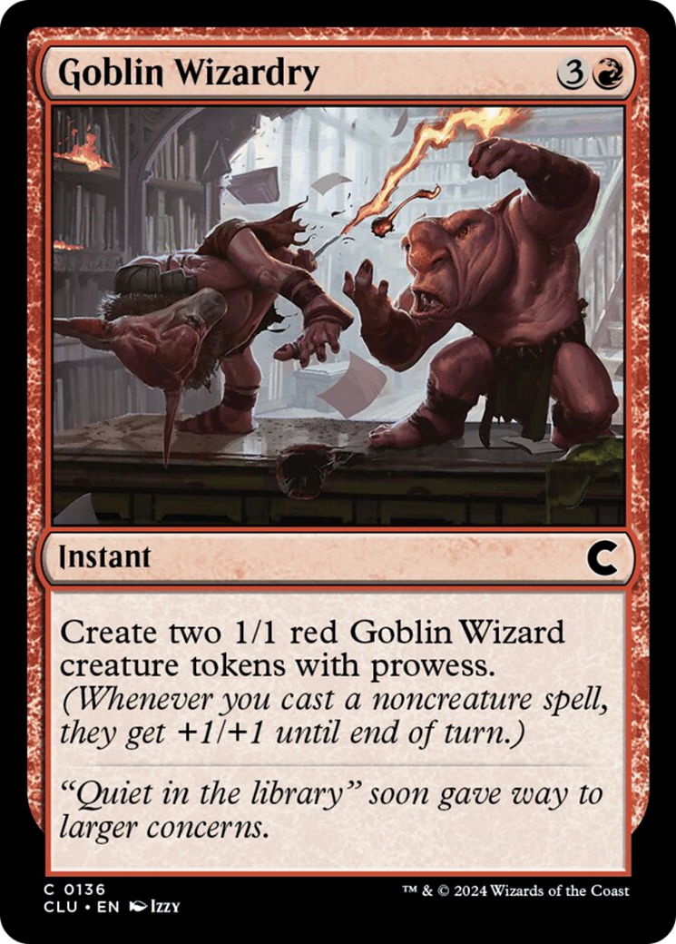 Goblin Wizardry (136) [Ravnica: Clue Edition]