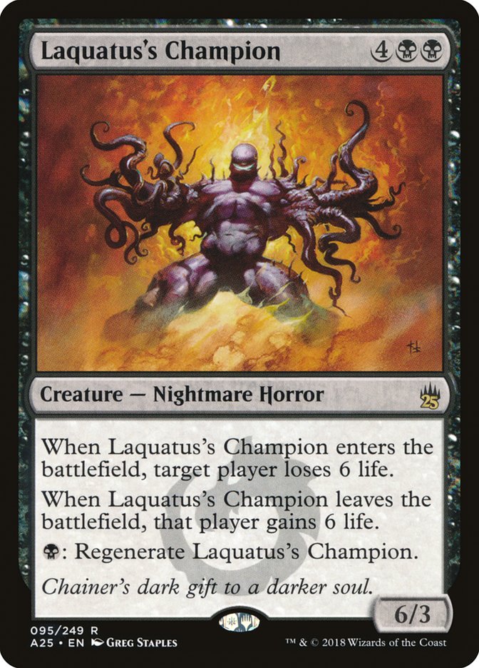 Laquatus's Champion (95) [Masters 25]