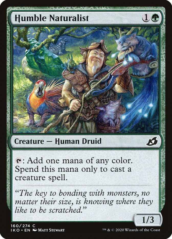 Humble Naturalist (160) [Ikoria: Lair of Behemoths]