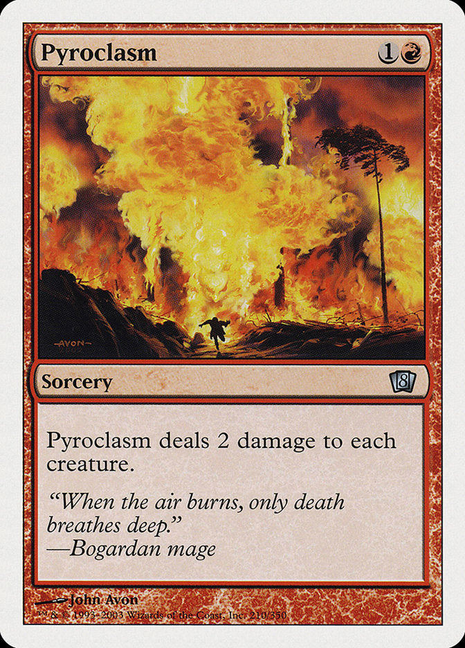 Pyroclasm (210) [8th Edition]
