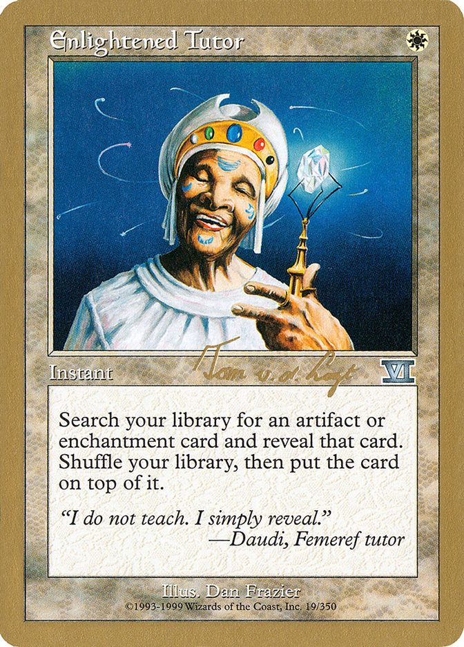 Enlightened Tutor - 2000 Tom van de Logt (6ED) [World Championship Decks]
