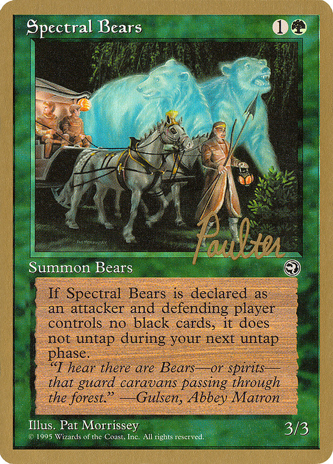 Spectral Bears - 1996 Preston Poulter (HML) [World Championship Decks]