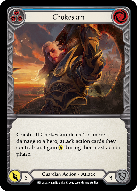 Chokeslam (Blue) (CRU037) [Crucible of War]