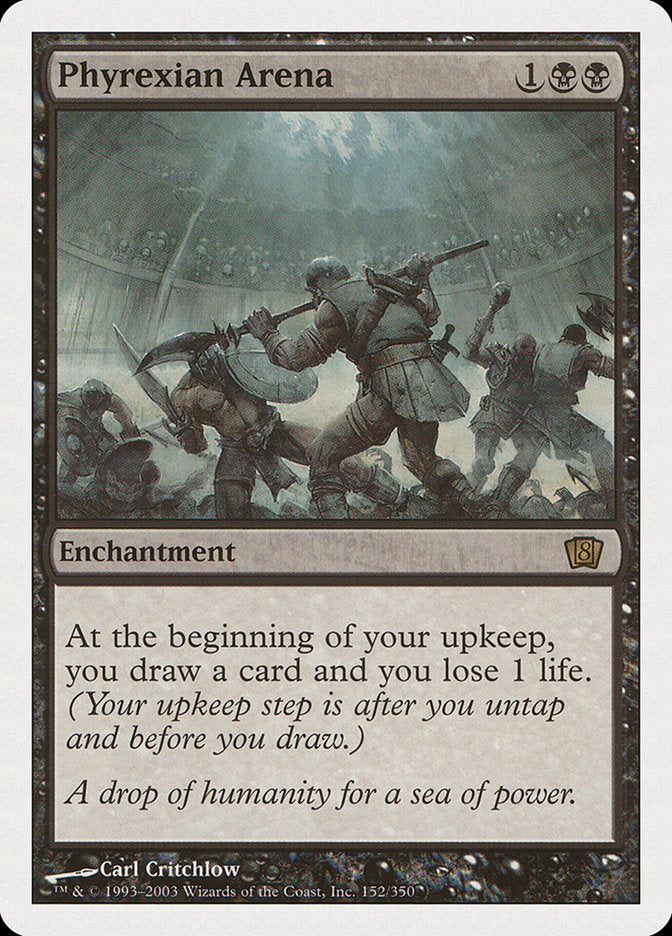 Phyrexian Arena (152) [8th Edition]