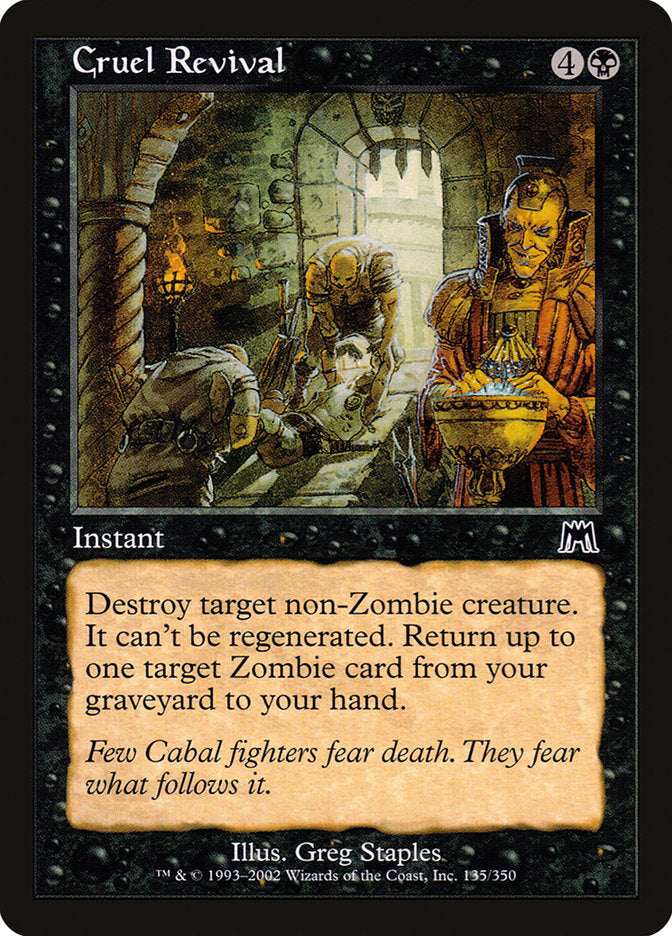 Cruel Revival (135) [Onslaught]