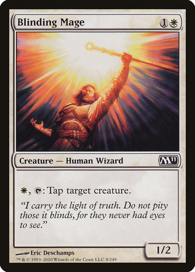 Blinding Mage (8) [Magic 2011 (M11)]