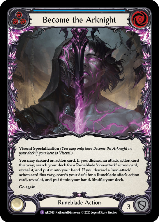 Become the Arknight (ARC083) [Arcane Rising]