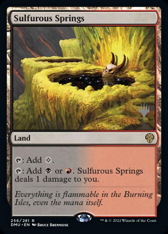 Sulfurous Springs (256) [Promo Pack: Dominaria United]