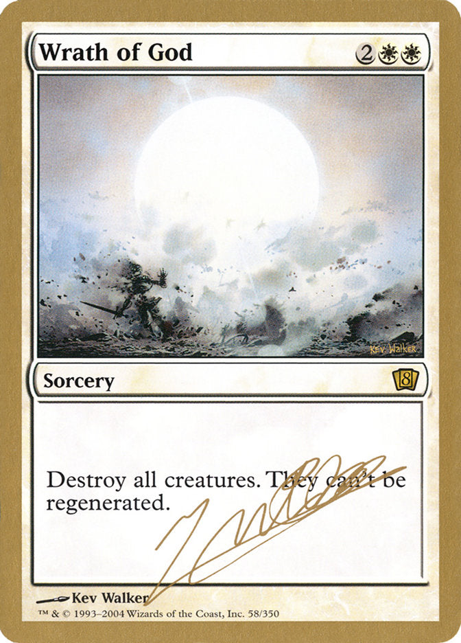 Wrath of God - 2004 Julien Nuijten (8ED) [World Championship Decks]