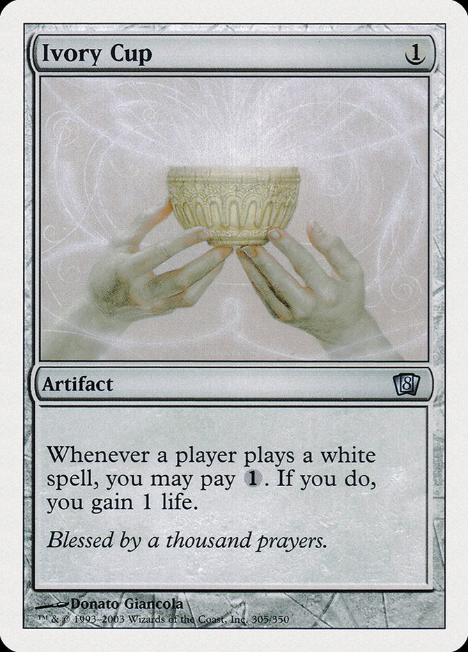 Ivory Cup (305) [8th Edition]