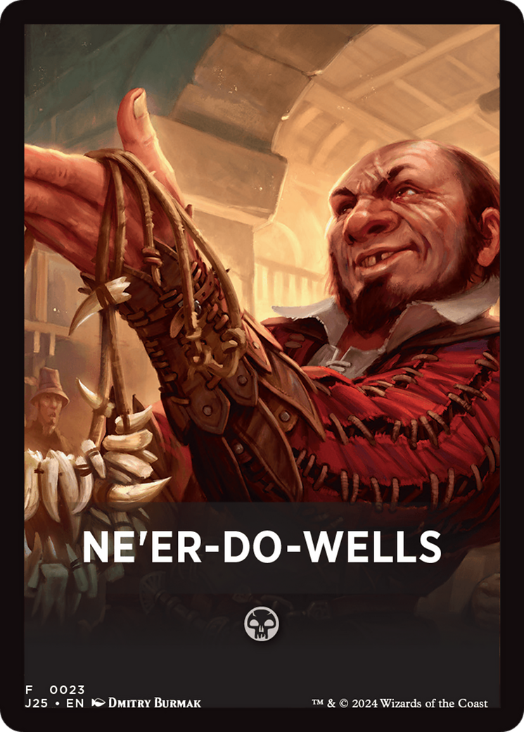 Ne'er-Do-Wells Theme Card (23) [Foundations Jumpstart]