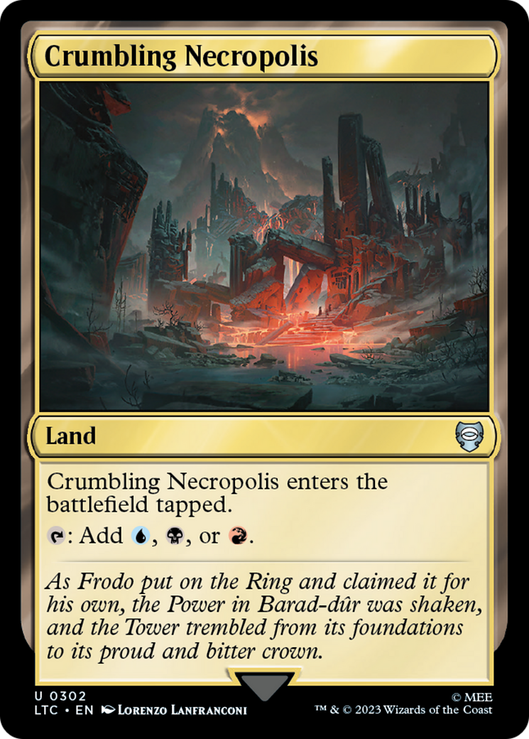 Crumbling Necropolis (302) [Commander: The Lord of the Rings: Tales of Middle-earth]