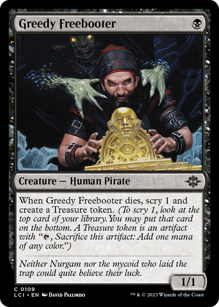 Greedy Freebooter (109) [The Lost Caverns of Ixalan]