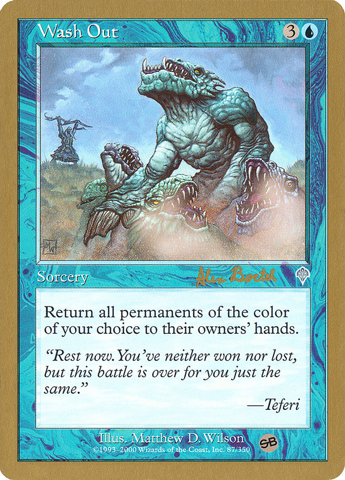 Wash Out - 2001 Alex Borteh (INV) (SB) [World Championship Decks]