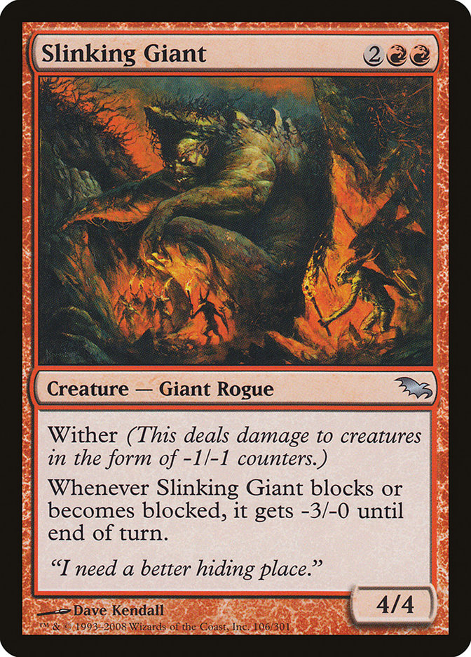 Slinking Giant (106) [Shadowmoor]