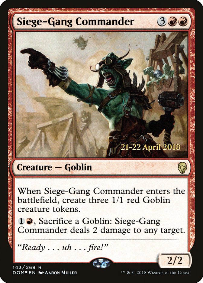 Siege-Gang Commander (143) [Prerelease Cards]