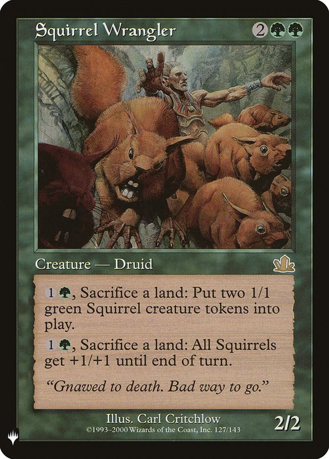Squirrel Wrangler (127/143) [The List Reprints]